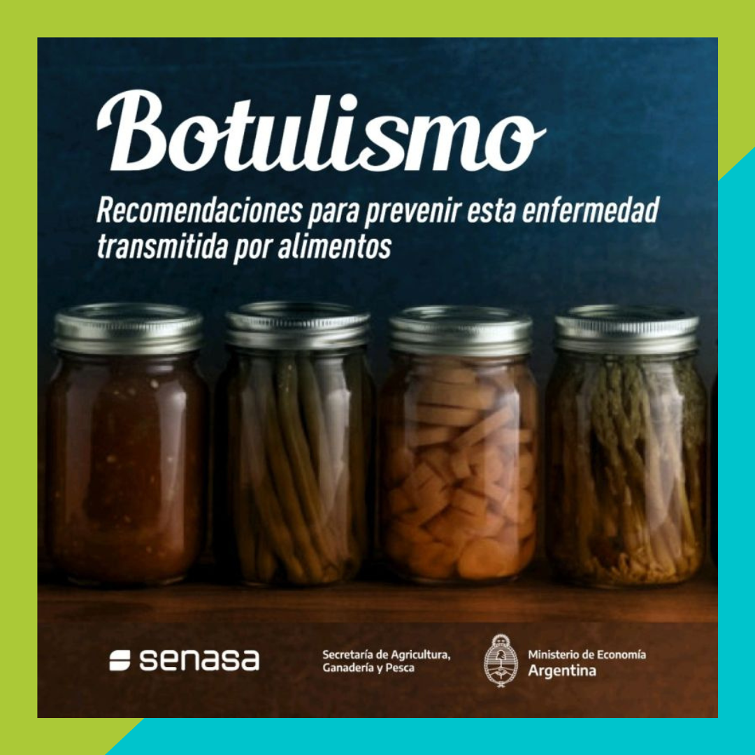 Botulismo: pautas para prevenirlo